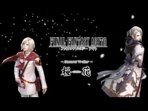 FINAL FANTASY AGITO トレーラー「桜花」