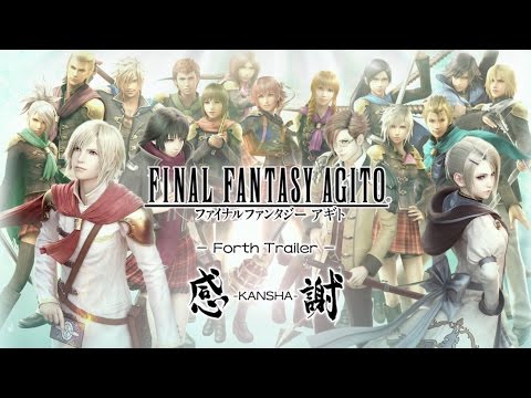 『FINAL FANTASY AGITO』 TGS2014 Trailer 「感謝」